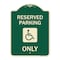 Signmission W/ NY Compliance Reserved Parking W/ Access Icon Heavy-Gauge Aluminum Sign, 24" x 18", G-1824-22698 A-DES-G-1824-22698 - alternate 1